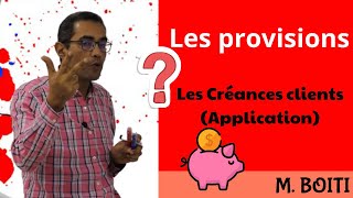 les provisions les créances clients application [upl. by Zehc]