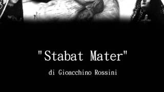 Marcia Funebre quotStabat Materquot di GRossini [upl. by Gastineau]