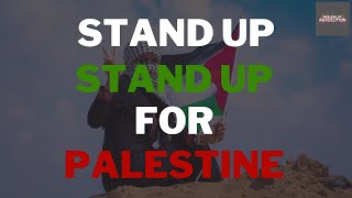 Song  Stand up for Palestine English Song Nasheed Free Palestine  Help this go Viral [upl. by Lemahs]