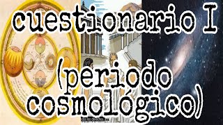 cuestionario I periodo cosmologico o presocratico [upl. by Turro]