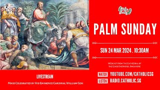 Palm Sunday Mass 2024 – Catholic Sunday Mass Today Live Online [upl. by Carolle]