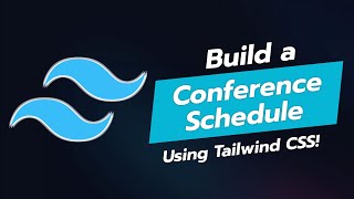 🗓️ Build a Conference Schedule UI Component with Tailwind CSS [upl. by Naj]