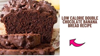 Low calorie chocolate banana bread recipe [upl. by Irod]