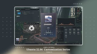 Video Tutorial  Ubuntu 2204 Customizations  Version 30 [upl. by Tera790]