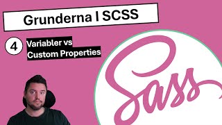 SCSS 4  Variabler vs Custom Properties [upl. by Perceval961]