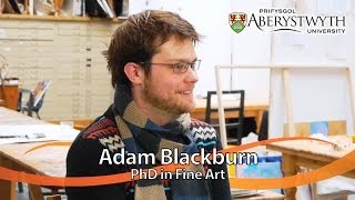 Postgrad Student Talks Adam Blackburn PhD Fine Art [upl. by Salsbury]