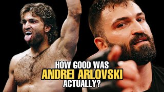 How GOOD was Andrei Arlovski Actually [upl. by Hinda265]