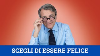 Scegli di essere felice [upl. by Jar]