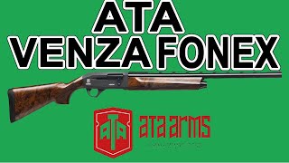 ATA ARMS ATA Venza Fonex Semi Automatic Shotgun made in Turkeyata shotgunby DGK Hunter [upl. by Derwin825]