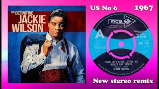 Jackie Wilson  Higher amp Higher  2023 stereo remix [upl. by Marline]