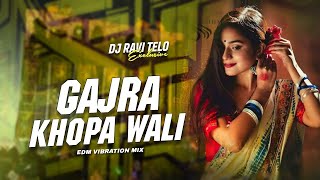 Dj SarZen Personal Song Gajra Khopa Wali Purulia Song  Edm Vibration Bass Mix Dj Ravi Telo [upl. by Comras]