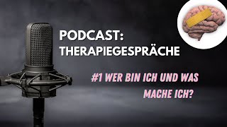 Podcastfolge 1 Wir sollten mehr über psychische Erkrankungen reden  therapiegspraeche [upl. by Pylle]