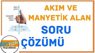 Akım ve Manyetik Alan Soru Çözümü TYT ve 10SINIF [upl. by Lesli]