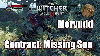 The Witcher 3 Wild Hunt Contract Missing Son Morvudd [upl. by Zetra]