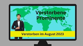 Diese Prominenten sind im August 2023 gestorben [upl. by Urbana]