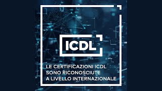 IL VALORE INTERNAZIONALE DELLE CERTIFICAZIONI ICDL [upl. by Aneroc]