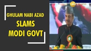 Communalism has increased under Modi govt Ghulam Nabi Azad [upl. by Ahterahs135]