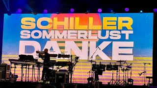 Schiller Live Sommerlust Butzbach 5724 [upl. by Aleina]