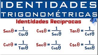 Identidades Trigonométricas  Identidades Recíprocas [upl. by Pollak]