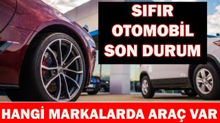 SIFIR OTOMOBÄ°L SON DURUMHANGÄ° MARKALARDA BAYÄ°LERDE ARAÃ‡ VAR [upl. by Huei]