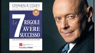 LE 7 REGOLE PER AVERE SUCCESSO  STEPHEN COVEY  Tabella da Scaricare [upl. by Bullis]