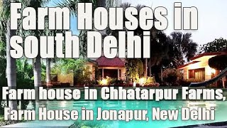 Luxury Farm House In Delhi  Farm house in Jaunapur I Farm House In South Delhi  Chattarpur farms [upl. by Iaras]