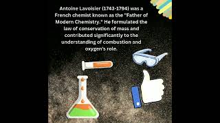 Revolutionary Chemist Antoine Lavoisier  Science History Explained Chemistry 🌟 🧠 ✨️ [upl. by Nerfe439]