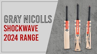 Gray Nicolls Shockwave Cricket Bats 2024 [upl. by Trueblood]