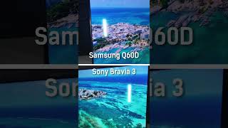 Sony Bravia 3 vs Samsung Q60D [upl. by Ute]