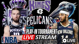 SACRAMENTO KINGS VS NEW ORLEANS PELICANS  LIVE PLAYBYPLAY REACTION [upl. by Nerad147]