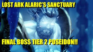 Lost Ark Alarics Sanctuary Abyss Dungeon Tier 2 Big Boy Poseidon [upl. by Pinkerton]