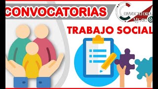 Convocatorias Trabajo social 20222023  EMPLEOS  Funciones Requisitos  Plazas que pueden ocupar [upl. by Anoit]