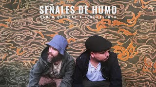 Canto Quetzal Ft Lengualerta  Señales de humo [upl. by Romola]