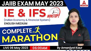 JAIIB May 2023  Indian Economy amp Financial System Marathon Class  JAIIB English Medium [upl. by Orvah]