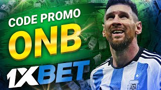 1xbet Code Promo Nouveau Client Obtenez Votre Bonus de Bienvenue [upl. by Concepcion]