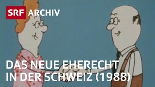 Das neue Eherecht von 1988  Eherecht in der Schweiz  SRF Archiv [upl. by Eiuqcaj345]