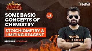 Some Basic Concepts of Chemistry Stoichiometry and Limiting Reagent  Class 11 Chemistry  V Master [upl. by Alym]