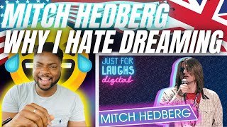 🇬🇧BRIT Reacts To MITCH HEDBERG  WHY I HATE DREAMING [upl. by Kaspar333]