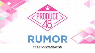 Rumor  Produce 48 Demo [upl. by Ylagam937]