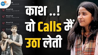 रात भर Calls पर वो बहुत रोया  Alankrita Mishra Depression mentalhealth  joshtalks calls [upl. by Nairad]