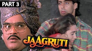 Jaagruti 1992 Full Movie  Part 3  Movies in parts  Salaman Khan Karishma Kapoor Prem Chopra [upl. by Leirraj]