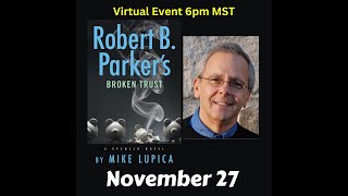 Mike Lupica discusses Robert B Parkers Broken Trust [upl. by Nivel641]