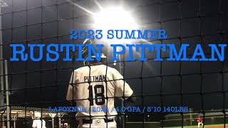 Rustin Pittman 2023 Summer Season Highlights [upl. by Airehs]