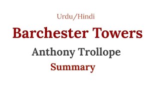 Barchester Towers summary in Urdu and Hindi [upl. by Peck]