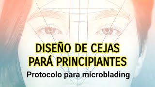 Diseño de cejas para principiantes  protocolo microblading Curso de cejas [upl. by Theis]