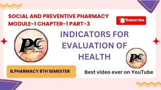 Indicators for Evaluation of Health MODULE1 CHAPTER1 PART3 by Pharma Classes [upl. by Savick]