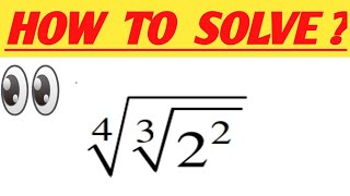 Simplify 4 under root 3 under root 2 square  4√3√2²  4th root of cube root of 2 square equals to [upl. by Pinzler]