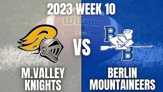 Moshannon Valley V Berlin 2023 Week 10 [upl. by Nilra]