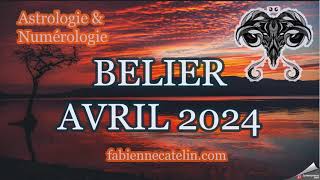 ♈BELIER HOROSCOPE AVRIL 2024 ♈Un mois très énergique [upl. by Aerdnak480]