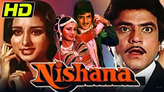 Nishana 1980 HD  Bollywood Superhit Action Movie Jeetendra Poonam DhillonPrem Chopra Asrani [upl. by Hgieloj]